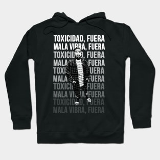 Ibai Llanos - Toxicidad fuera Hoodie